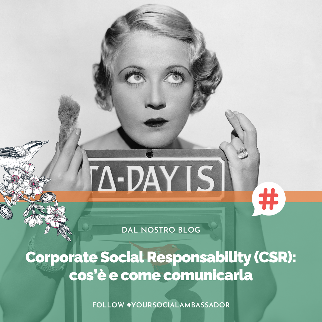 Corporate Social Responsibility (CSR): cos'è e come comunicarla